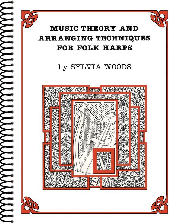 Cover: 9780936661025 | Music Theory and Arr.Techniques for Folk Harps | Sylvia Woods | Buch