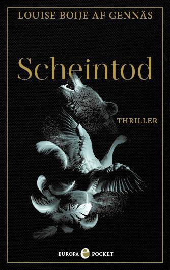 Cover: 9783958903715 | Scheintod | Thriller | Louise Boije af Gennäs | Taschenbuch | Deutsch
