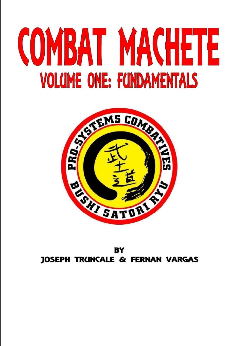Cover: 9781387330539 | Pro-Systems Combat Machete Volume One | Fernan Vargas (u. a.) | Buch