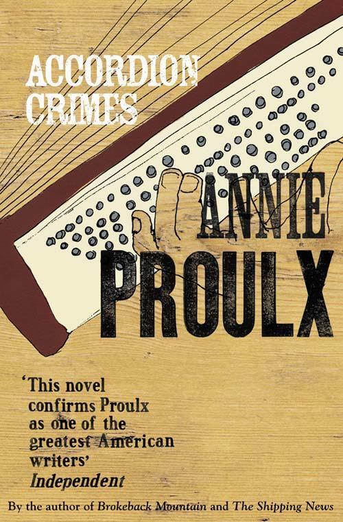 Cover: 9781857025750 | Accordion Crimes | Annie Proulx | Taschenbuch | Englisch | 1997