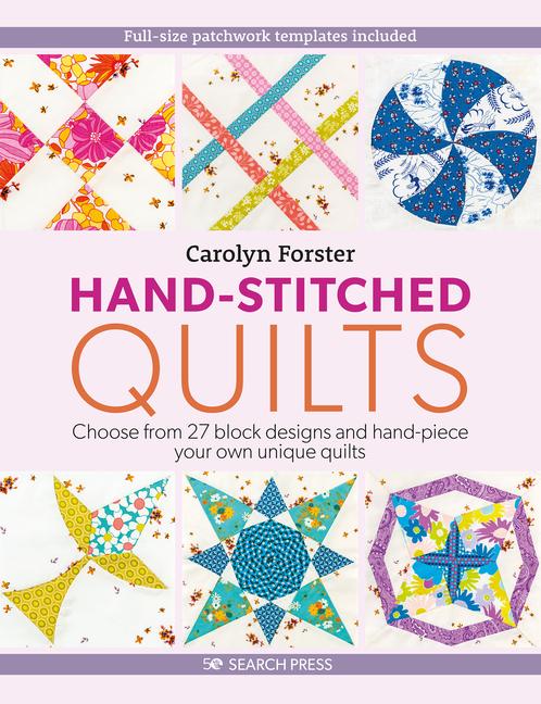 Cover: 9781782216711 | Hand-Stitched Quilts | Carolyn Forster | Taschenbuch | Englisch | 2023