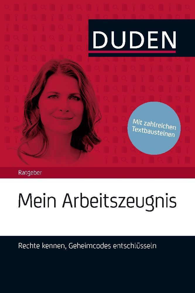 Cover: 9783411741533 | Mein perfektes Arbeitszeugnis | Stephanie Kaufmann-Jirsa | Taschenbuch