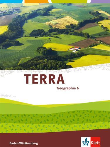 Cover: 9783121049028 | TERRA Geographie für Baden-Württemberg. Schülerbuch 6. Klasse. Ab 2016