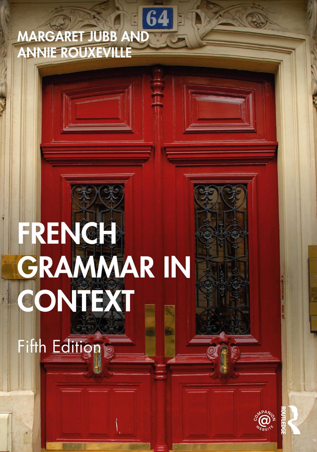 Cover: 9781138588240 | French Grammar in Context | Margaret Jubb (u. a.) | Taschenbuch | 2020