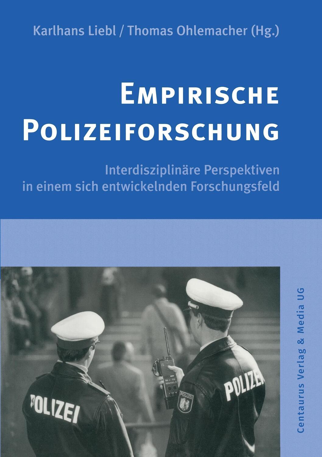 Cover: 9783825503147 | Empirische Polizeiforschung | Thomas Ohlemacher (u. a.) | Taschenbuch