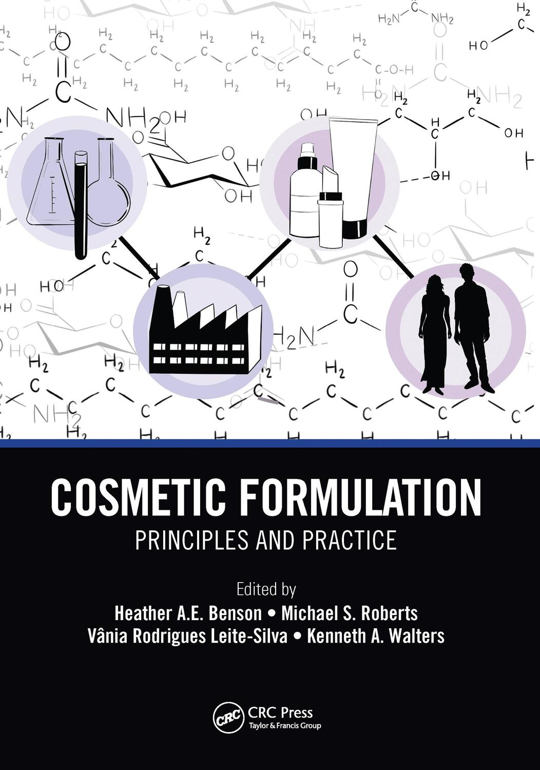 Cover: 9781032093079 | Cosmetic Formulation | Principles and Practice | Benson (u. a.) | Buch