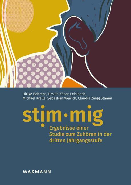 Cover: 9783830942436 | stim·mig - Ergebnisse einer Studie zum Zuhören in der dritten...