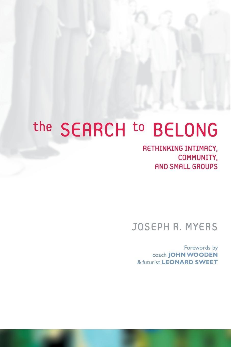 Cover: 9780310255000 | The Search to Belong | Joseph R. Myers | Taschenbuch | Paperback