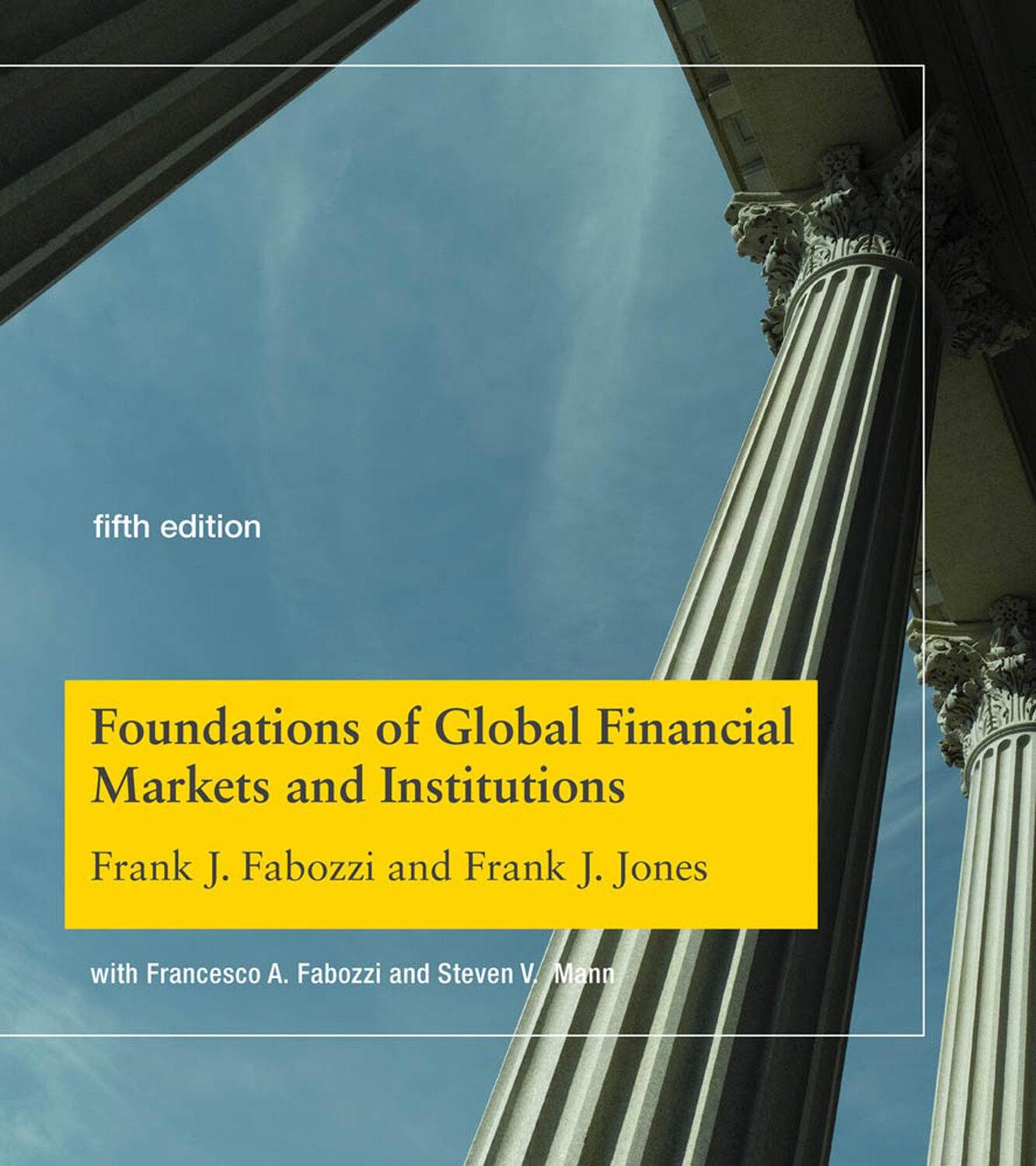 Cover: 9780262039543 | Foundations of Global Financial Markets and Institutions | Buch | 2019