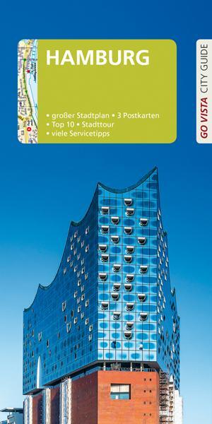 Cover: 9783961416561 | GO VISTA: Reiseführer Hamburg | Klaus Viedebantt (u. a.) | Taschenbuch