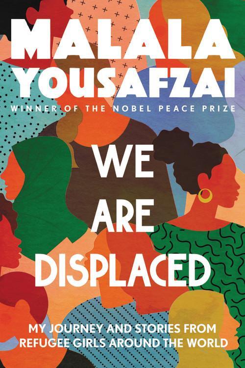 Cover: 9780316523653 | We Are Displaced: My Journey and Stories from Refugee Girls Around...
