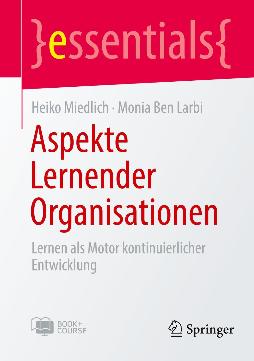 Cover: 9783662665794 | Aspekte Lernender Organisationen | Monia Ben Larbi (u. a.) | Buch | xv