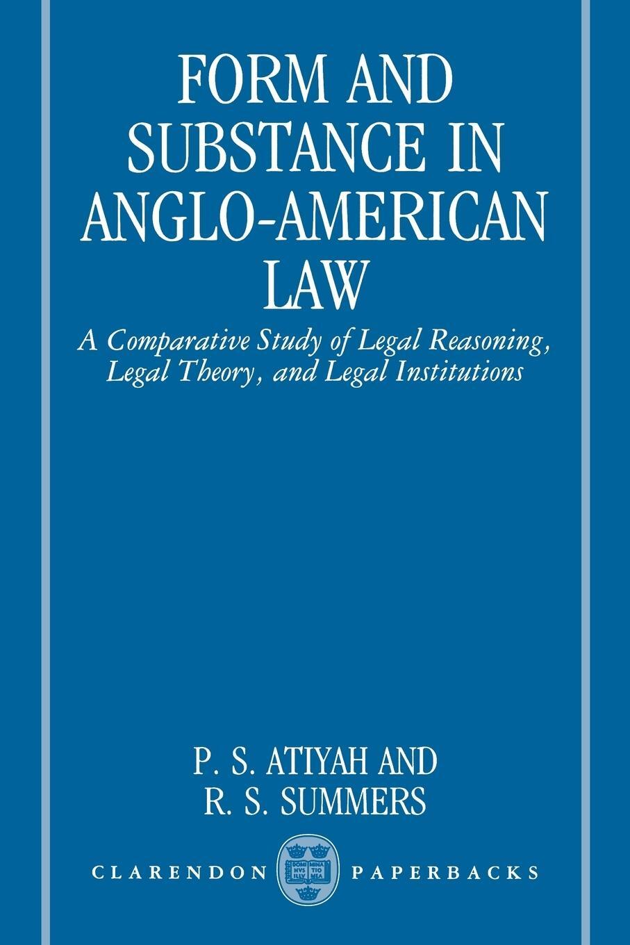 Cover: 9780198257349 | Form and Substance in Anglo-American Law | P. S. Atiyah (u. a.) | Buch