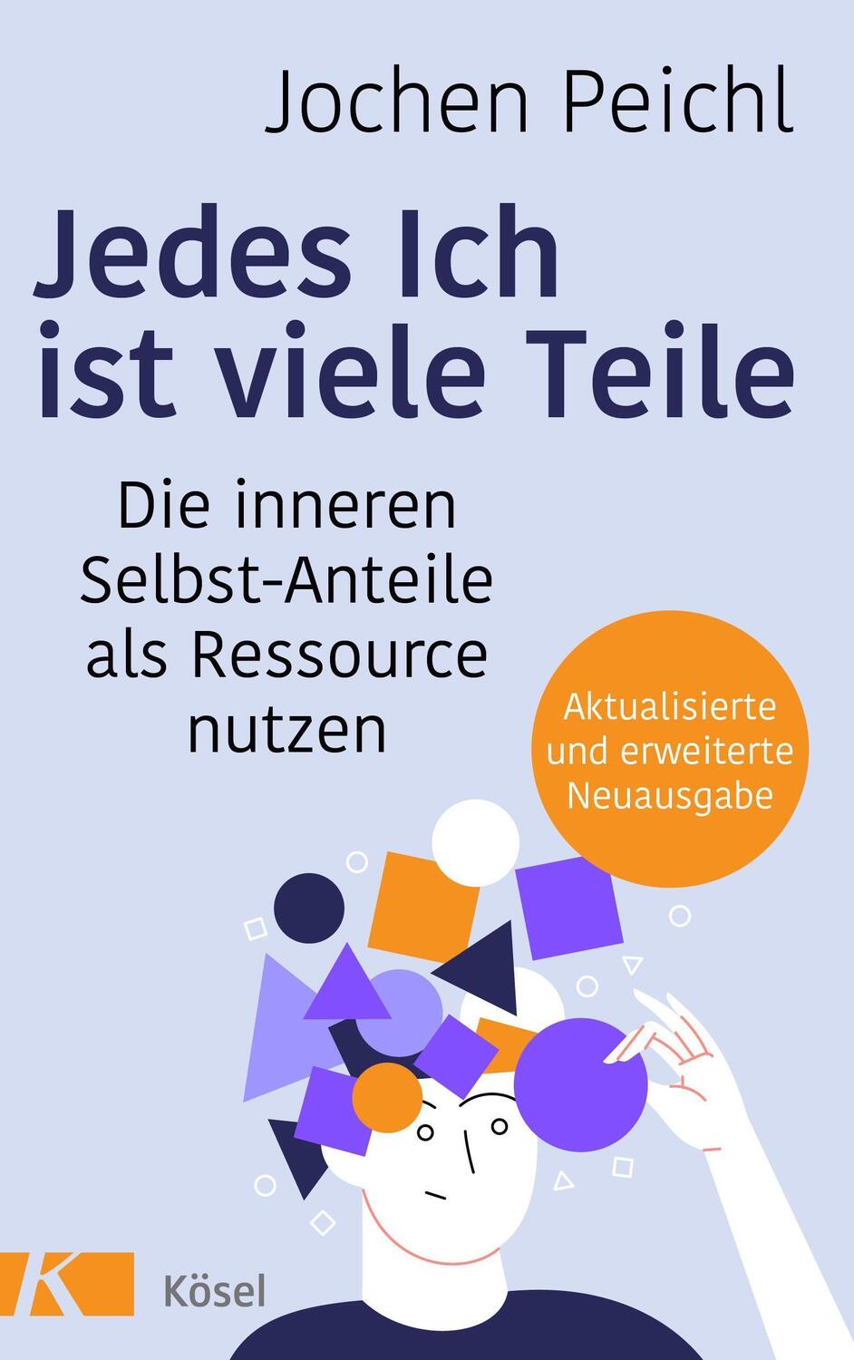 Cover: 9783466347834 | Jedes Ich ist viele Teile | Jochen Peichl | Taschenbuch | Deutsch