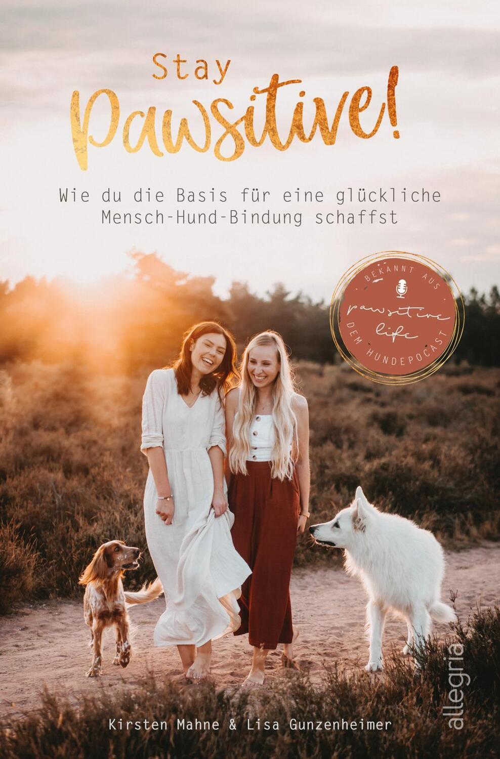 Cover: 9783548064499 | Stay Pawsitive! | Lisa Gunzenheimer (u. a.) | Taschenbuch | Deutsch