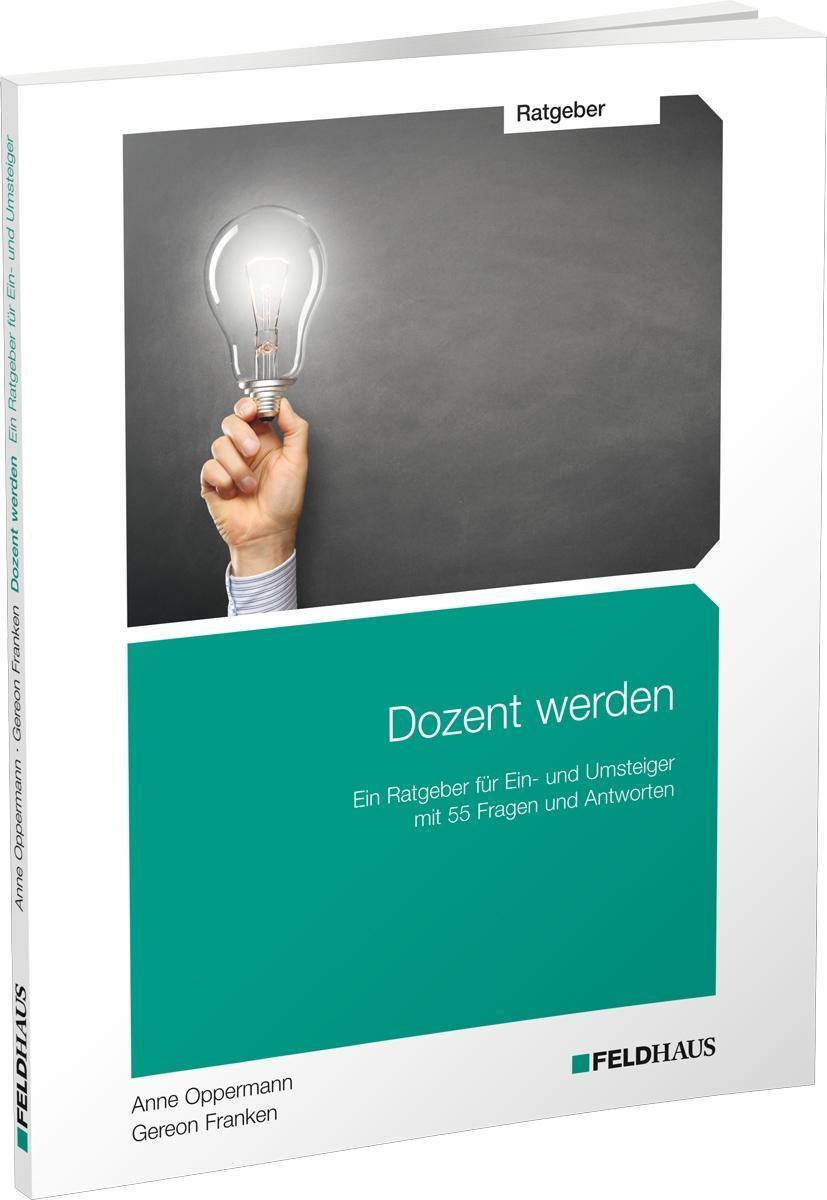 Cover: 9783882646689 | Dozent werden | Gereon Franken (u. a.) | Taschenbuch | Deutsch | 2020