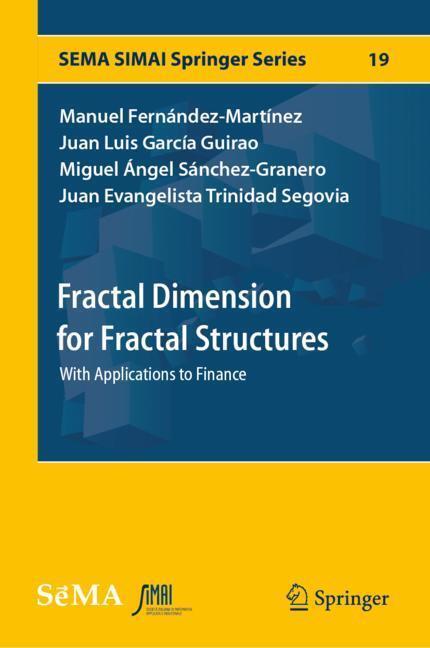 Cover: 9783030166441 | Fractal Dimension for Fractal Structures | Fernández-Martínez (u. a.)