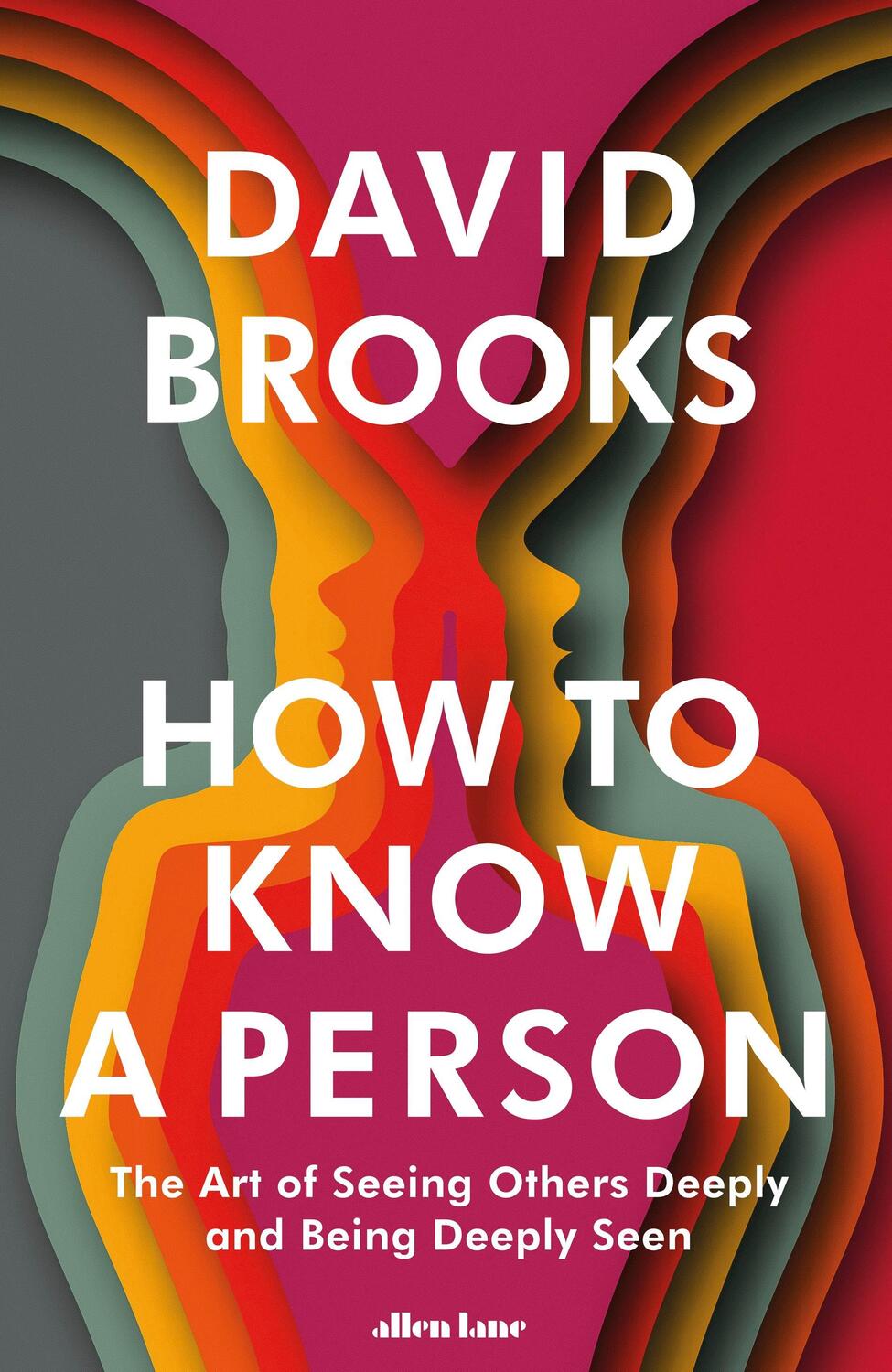 Cover: 9780241670293 | How To Know a Person | David Brooks | Buch | 320 S. | Englisch | 2023