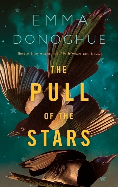 Cover: 9781529046168 | The Pull of the Stars | Emma Donoghue | Taschenbuch | Trade Paperback
