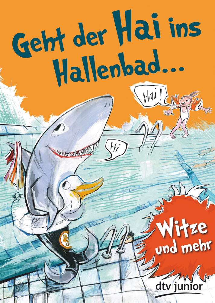 Cover: 9783423715263 | Geht der Hai ins Hallenbad | Witze und mehr | Stefanie Duckstein | DTV
