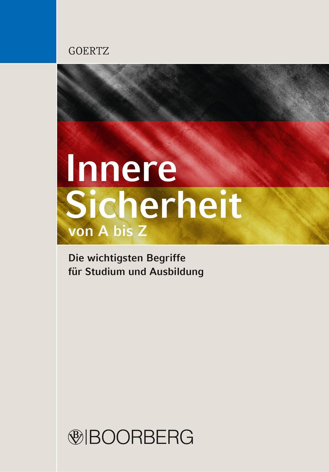 Cover: 9783415072817 | Innere Sicherheit - von A bis Z | Stefan Goertz | Taschenbuch | 2022