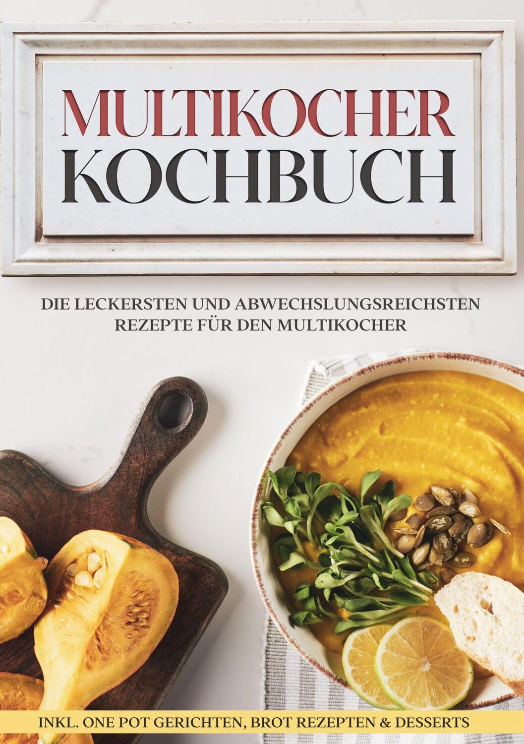 Cover: 9783755785248 | Multikocher Kochbuch: Die leckersten und abwechslungsreichsten...