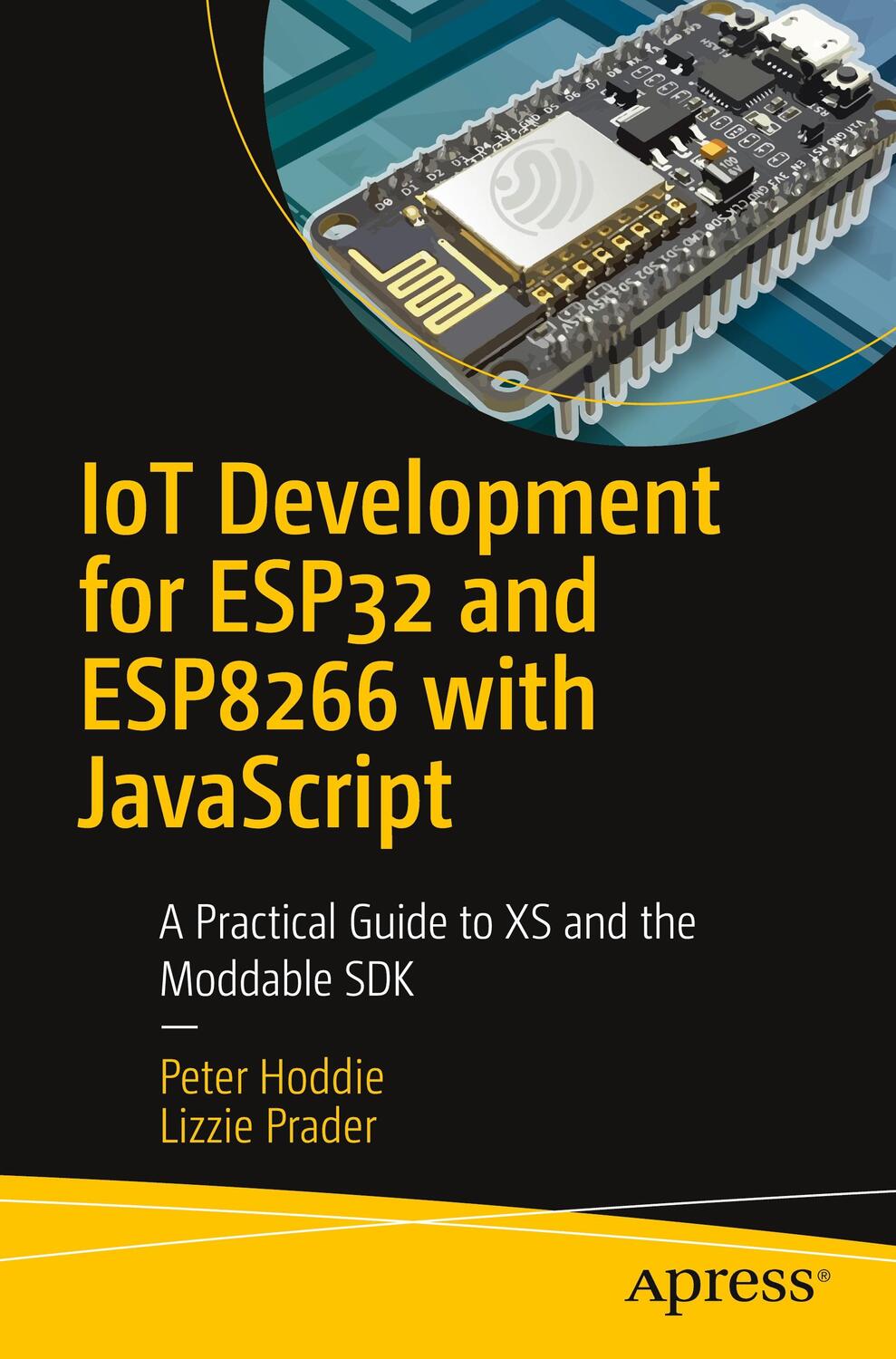 Cover: 9781484250693 | IoT Development for ESP32 and ESP8266 with JavaScript | Prader (u. a.)