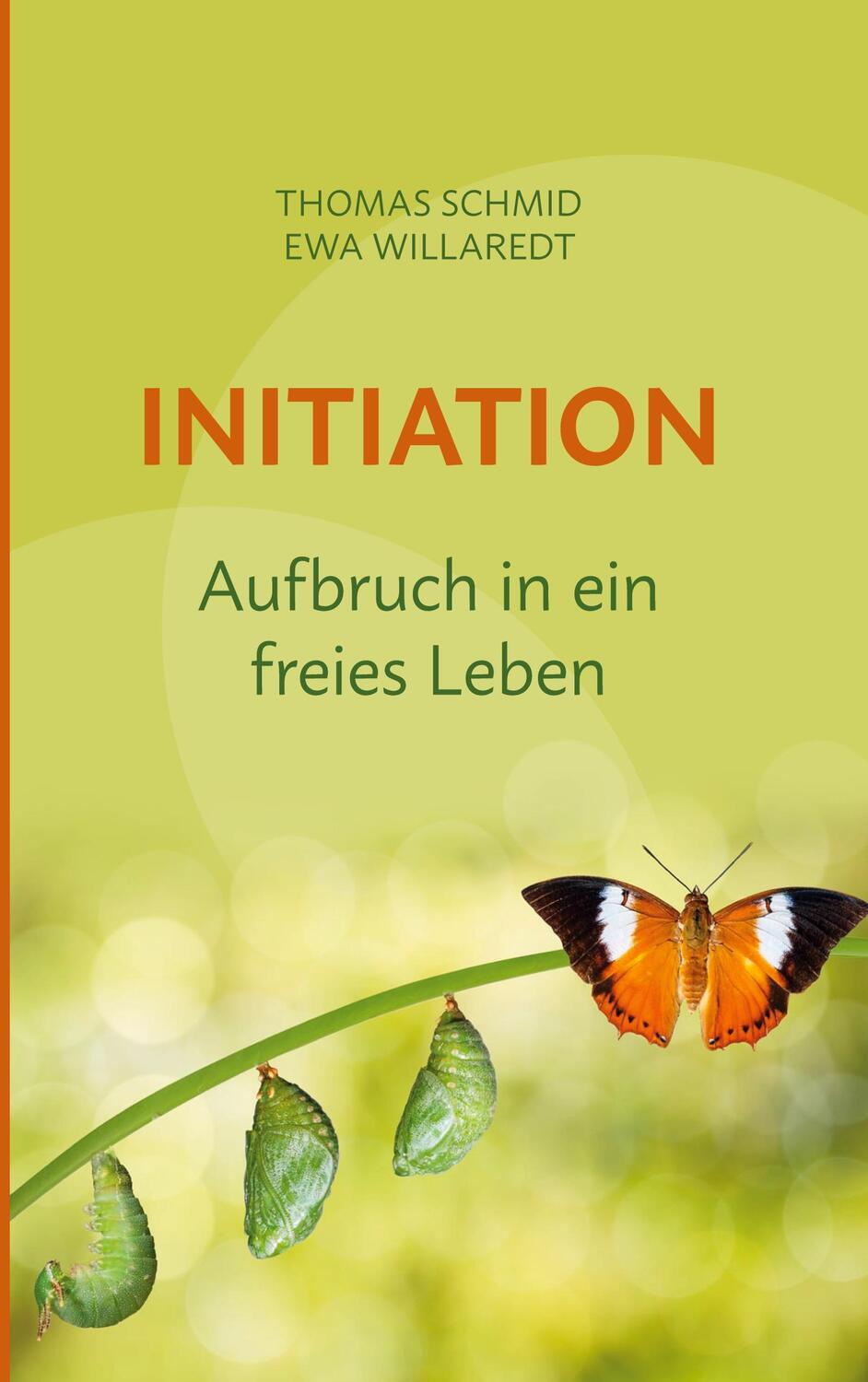 Cover: 9783756271917 | Initiation | Aufbruch in ein freies Leben | Thomas Schmid (u. a.)