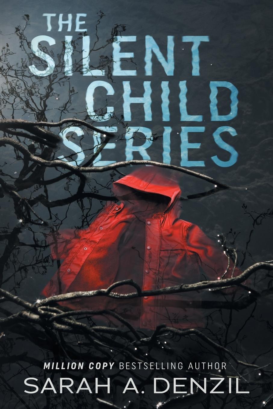 Cover: 9781739702809 | The Silent Child Series | Sarah A. Denzil | Taschenbuch | Paperback