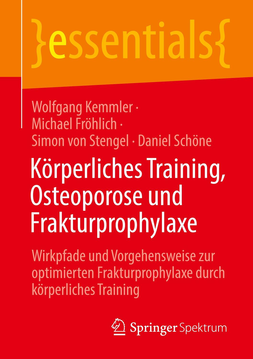 Cover: 9783662661918 | Körperliches Training, Osteoporose und Frakturprophylaxe | Taschenbuch