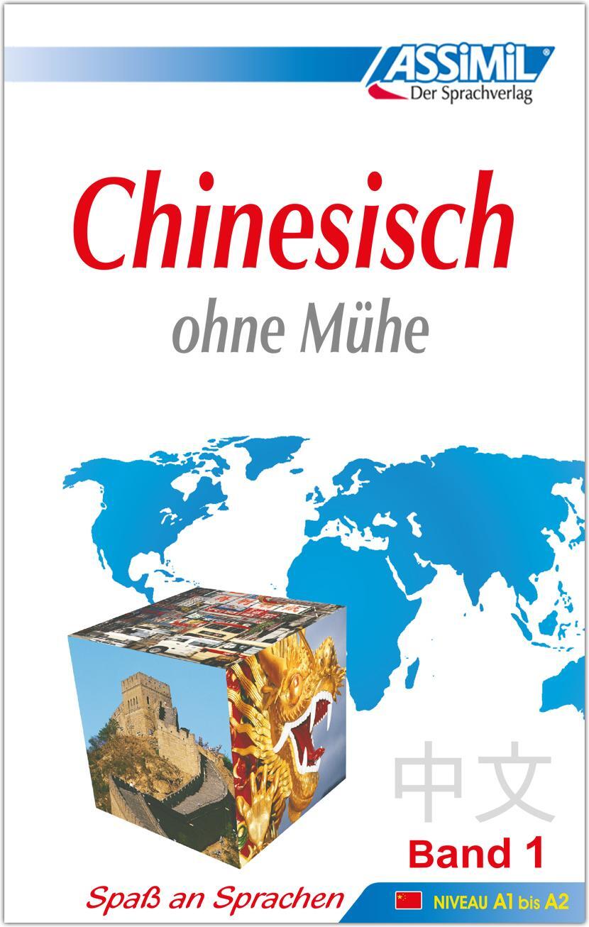 Cover: 9782700501773 | ASSiMiL Selbstlernkurs für Deutsche / Assimil Chinesisch ohne Mühe
