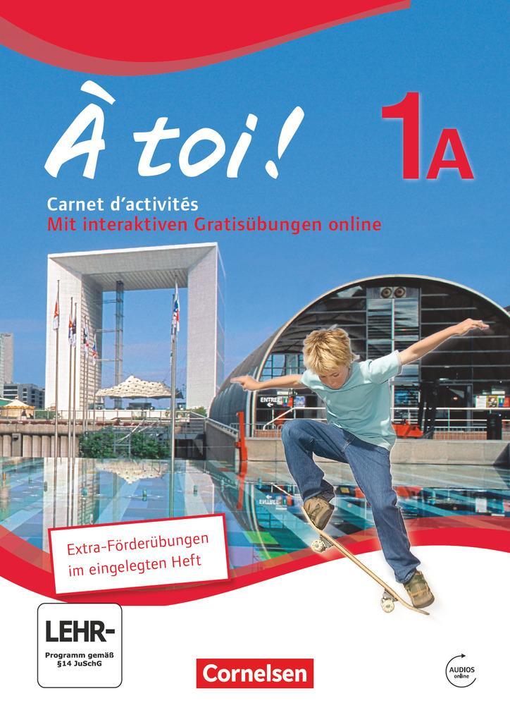 Cover: 9783060224326 | À toi! 1A. Carnet d'activités mit Audios Online und eingelegtem...