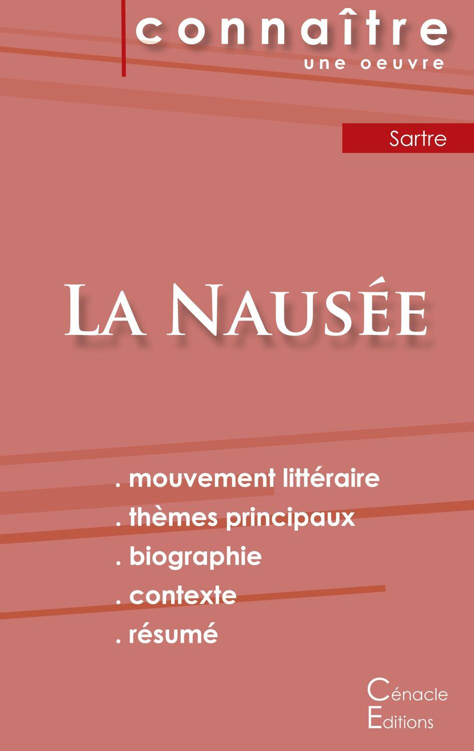 Cover: 9782367887937 | Fiche de lecture La Nausée de Jean-Paul Sartre (Analyse littéraire...