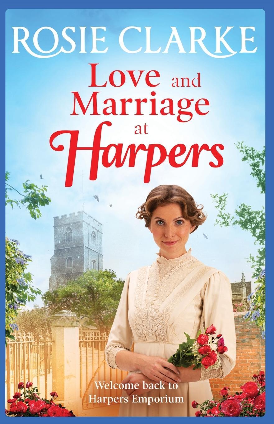 Cover: 9781838891831 | Love and Marriage at Harpers | Rosie Clarke | Taschenbuch | Paperback