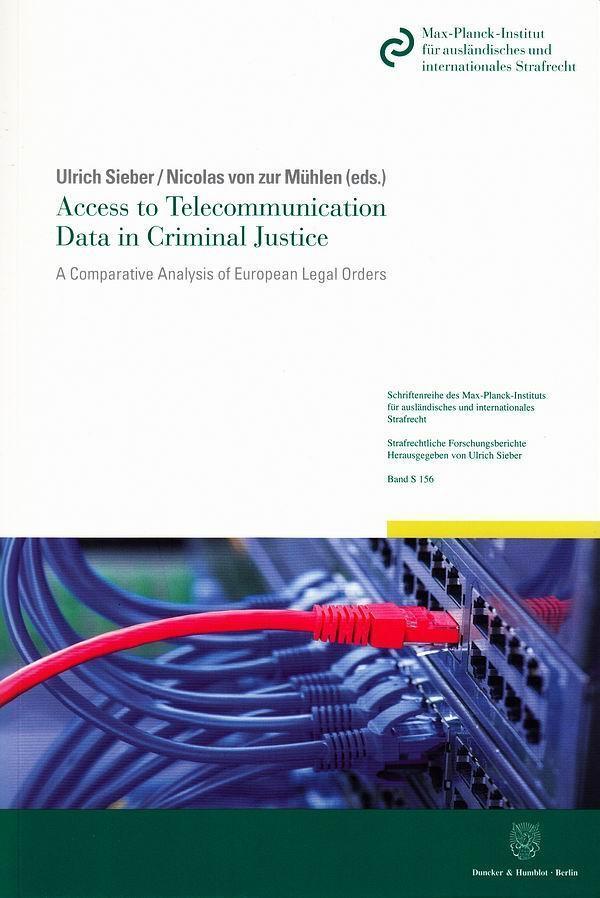 Cover: 9783428151431 | Access to Telecommunication Data in Criminal Justice. | Sieber (u. a.)