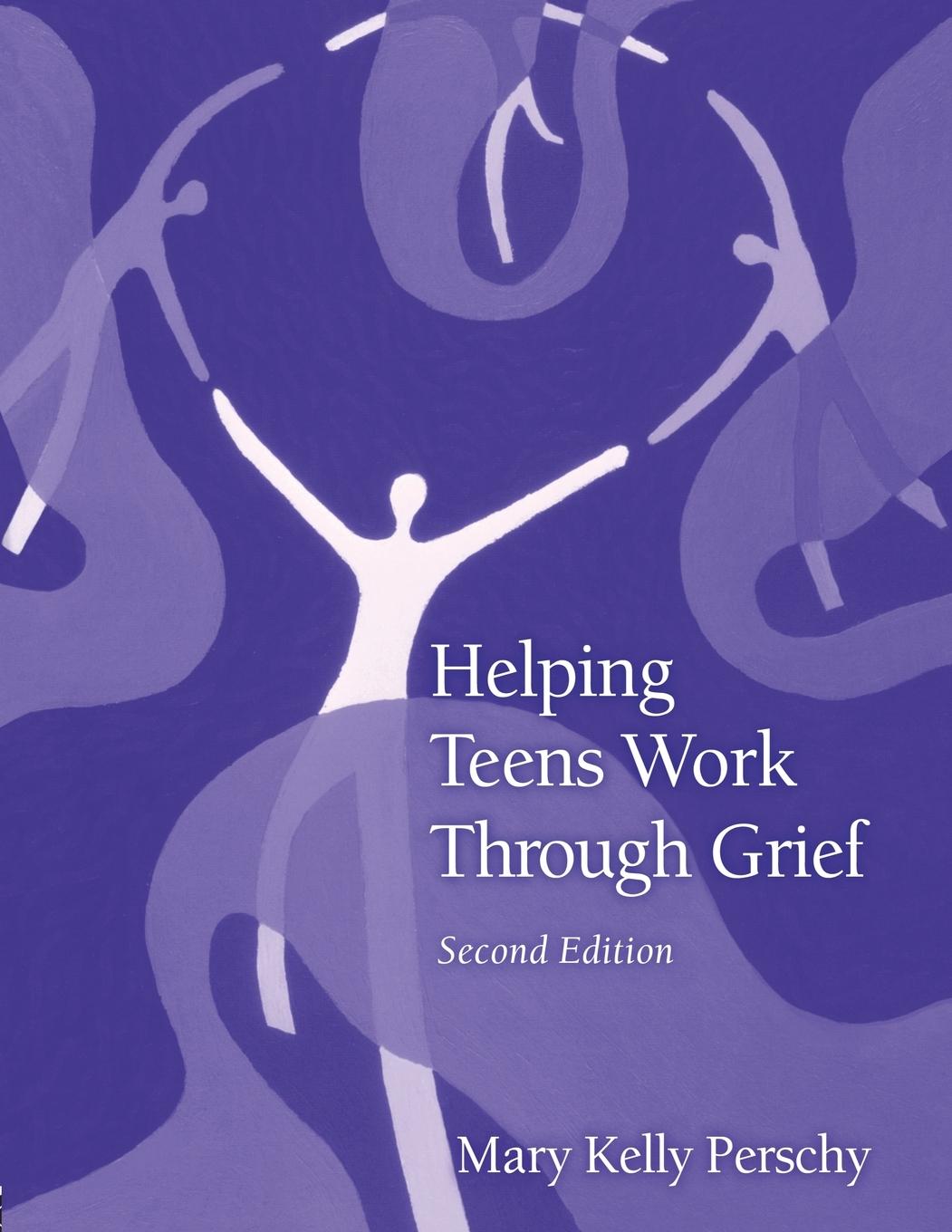 Cover: 9780415946964 | Helping Teens Work Through Grief | Mary Kelly Perschy | Taschenbuch