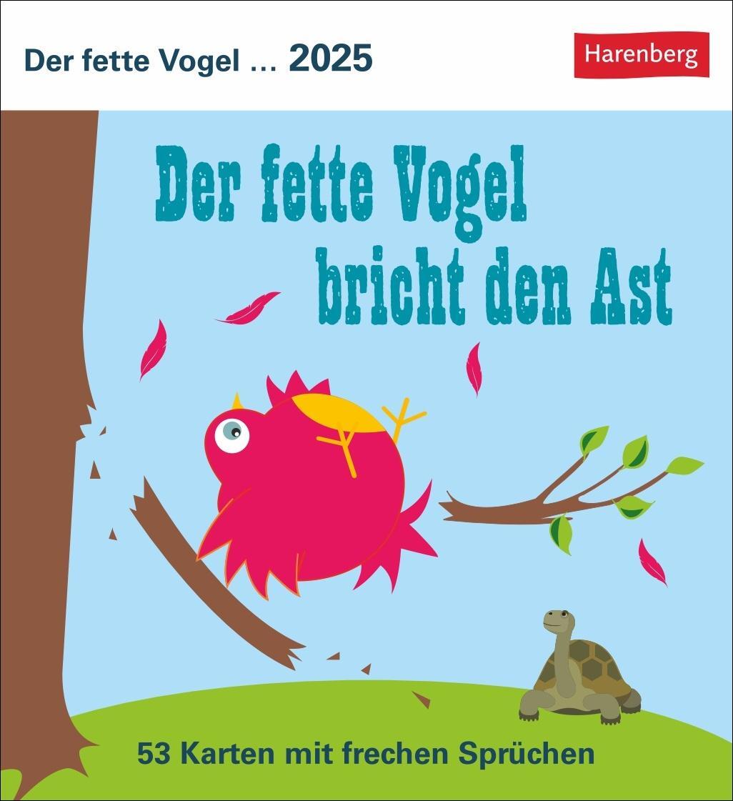 Cover: 9783840034190 | Der fette Vogel bricht den Ast Postkartenkalender 2025 -...
