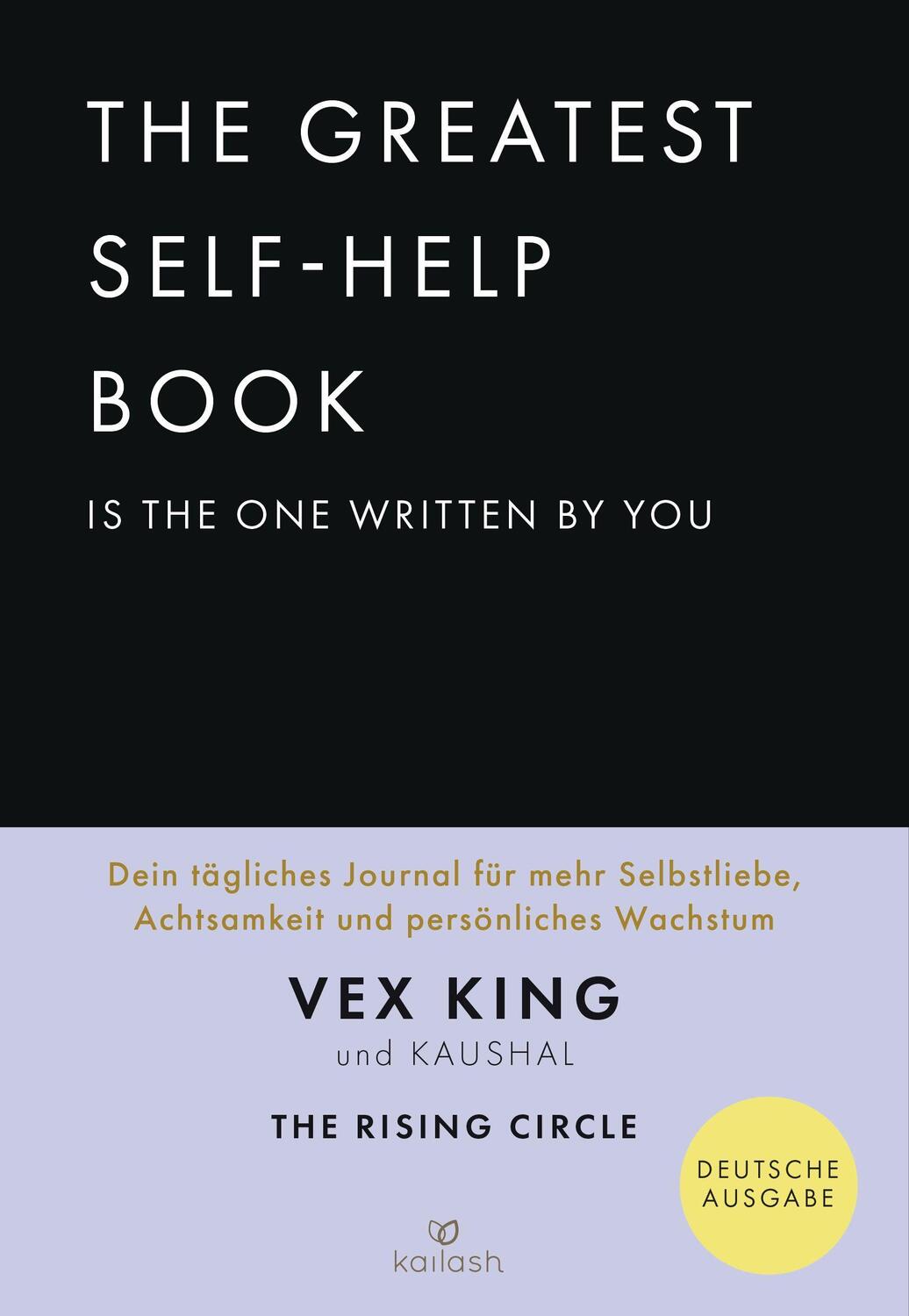 Cover: 9783424632477 | The Greatest Self-Help Book is the one written by you | King (u. a.)