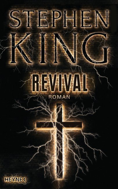Revival - King, Stephen (Bachman, Richard)