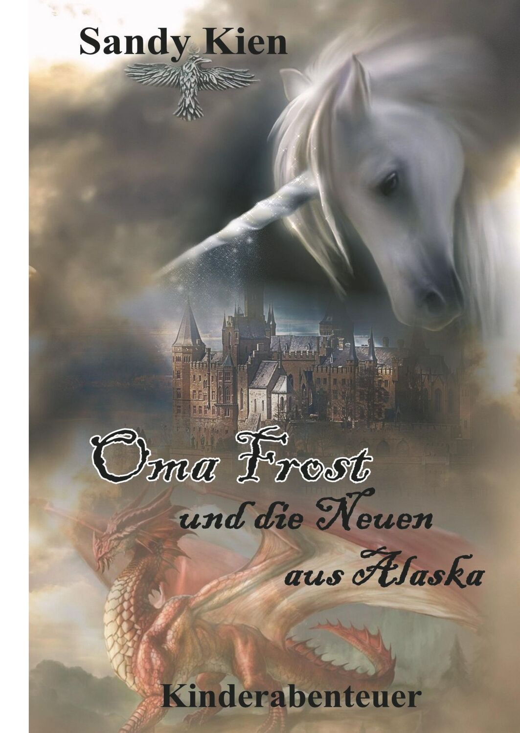 Cover: 9783743979987 | Oma Frost | und die Neuen aus Alaska | Sandy Kien | Buch | 232 S.