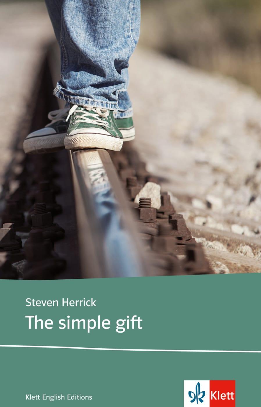 Cover: 9783125782013 | The Simple Gift | Steven Herrick | Taschenbuch | Deutsch | 2015