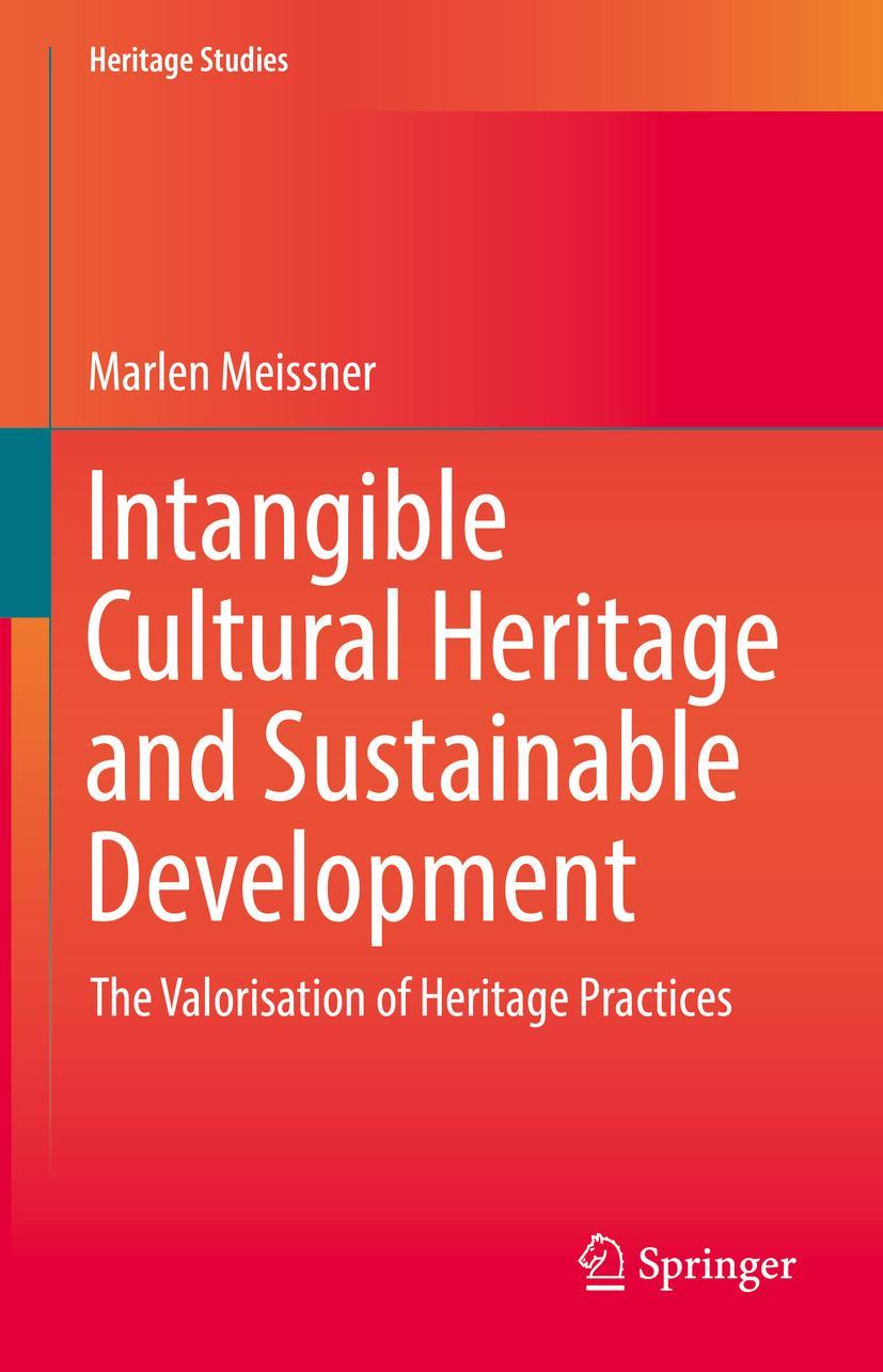 Cover: 9783030799373 | Intangible Cultural Heritage and Sustainable Development | Meissner