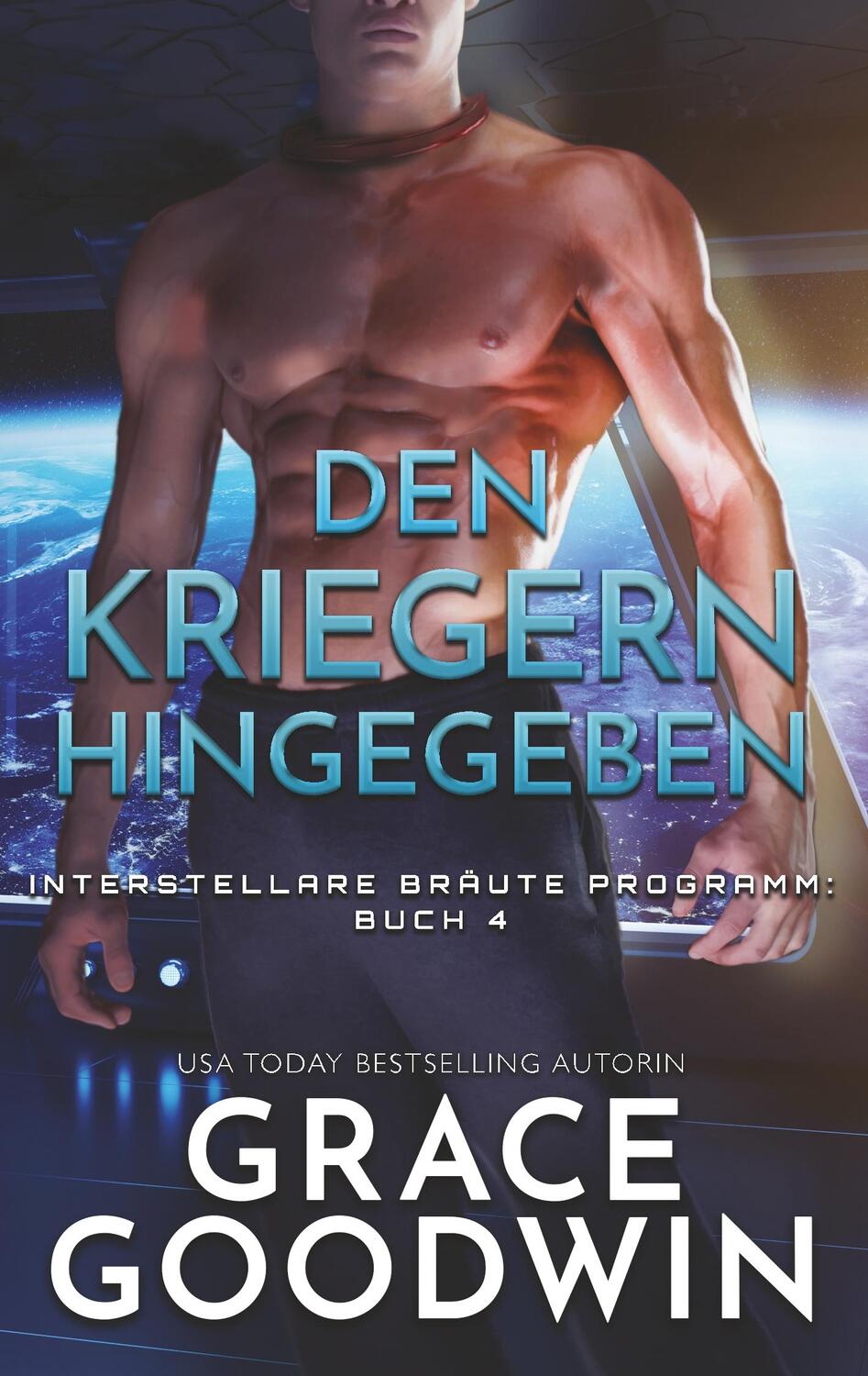 Cover: 9781795951135 | Den Kriegern hingegeben | Grace Goodwin | Taschenbuch | Paperback
