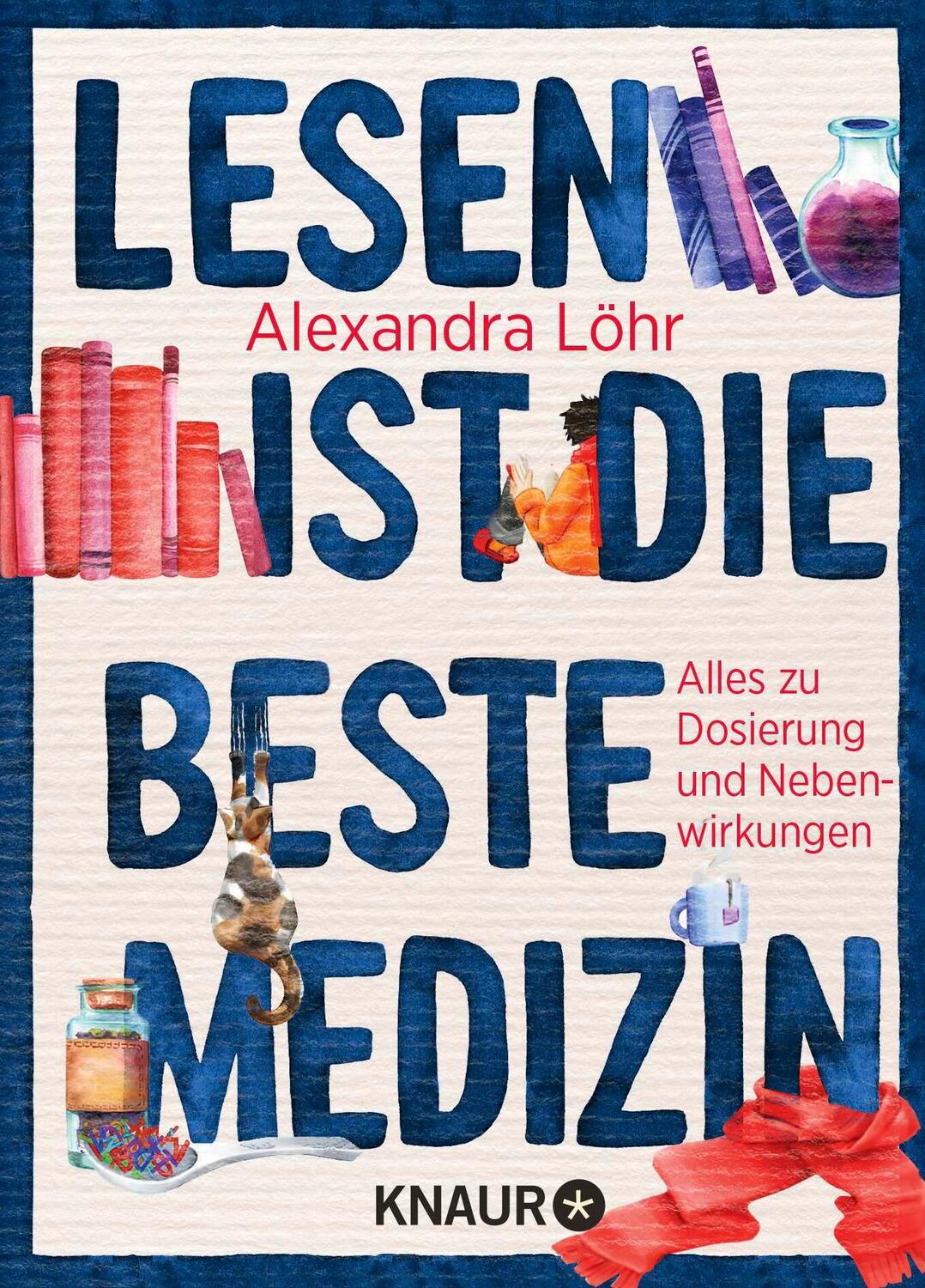 Cover: 9783426790885 | Lesen ist die beste Medizin | Alexandra Löhr | Taschenbuch | 112 S.