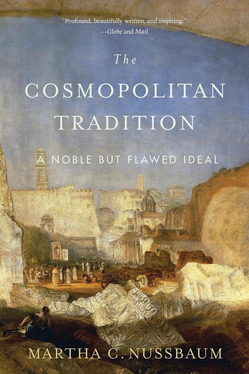 Cover: 9780674260399 | The Cosmopolitan Tradition | A Noble but Flawed Ideal | Nussbaum