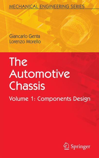 Cover: 9781402086748 | The Automotive Chassis 1 | Volume 1: Components Design | Genta (u. a.)