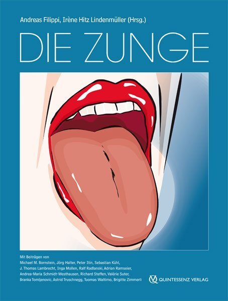 Cover: 9783868673142 | Die Zunge | Andreas Filippi (u. a.) | Buch | Deutsch | 2016
