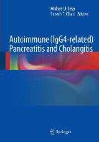 Cover: 9781441964298 | Autoimmune (IgG4-related) Pancreatitis and Cholangitis | Chari (u. a.)