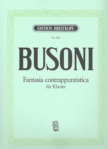 Cover: 9790004161821 | Fantasia contrappuntistica | Ferruccio Busoni | Buch