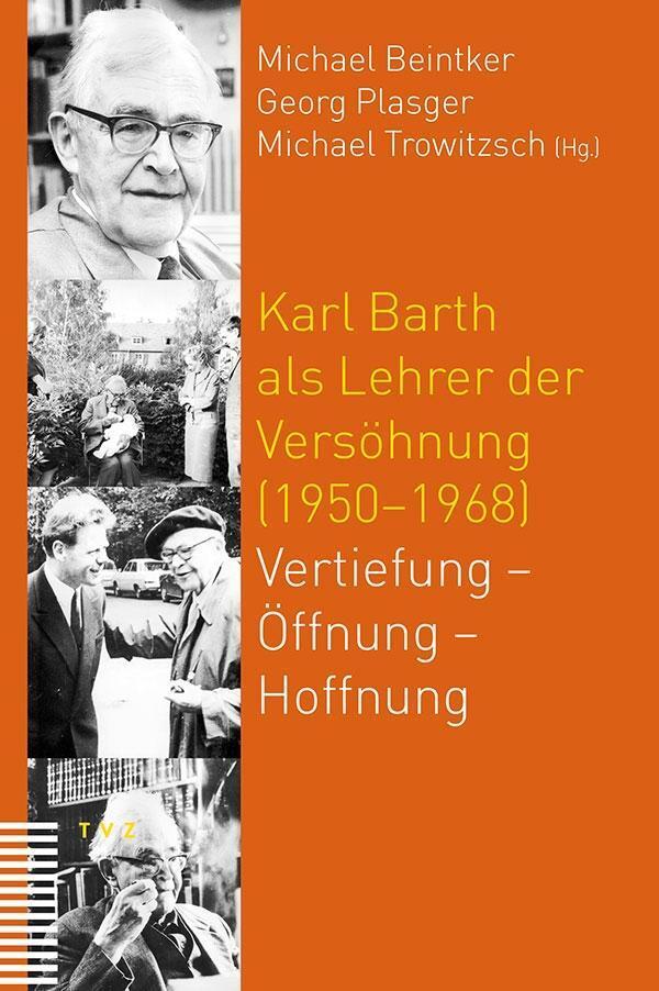 Cover: 9783290178338 | Karl Barth als Lehrer der Versöhnung (1950-1968) | Buch | 562 S.